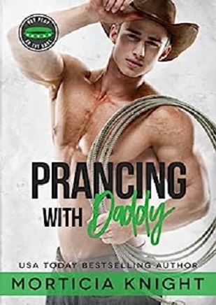 Prancing With Daddy by Morticia Knight (.ePUB)