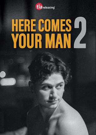 Here Comes Your Man 2 (2023) Gay Movies Online