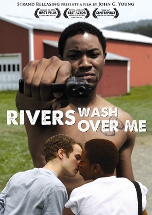 Rivers Wash Over Me (2009) Gay Movies Online