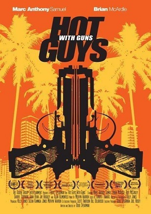 Hot Guys With Guns (2013) Watch Gay Movies Online