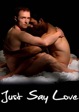 Just Say Love (2009) Gay Movies Free LGBT