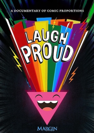 Laugh Proud (2024) Stand Up - LGBT Humor Doc.
